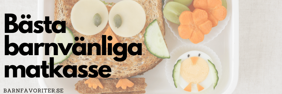 bäst barnvänlig matkasse